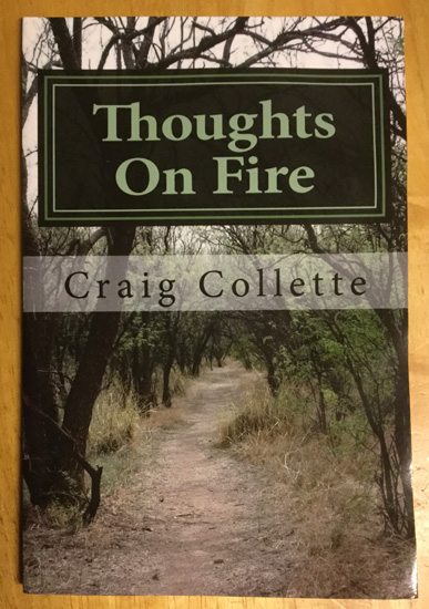 Thoughts on Fire, Craig Collette